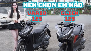 CLICK THÁI 125 \u0026 HONDA VARIO 125 | Nên chọn em nào.