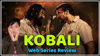 Kobali Web Series Review