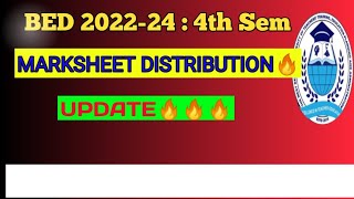 B.ed 4th Sem Marksheet distribution🔥 / Bsaeu