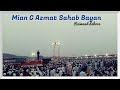 Mian G Azmat Sahab Bayan in Raiwand Tableeghi Markaz Lahore Part-I| Connect with Allah