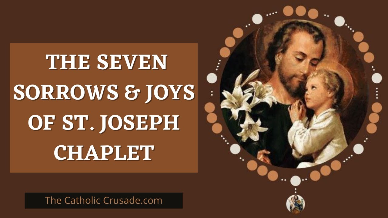 St Joseph Chaplet - Seven Sorrows & Seven Joys Of St Joseph - YouTube