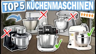 Die besten KÜCHENMASCHIENEN 2025 | Top 5 Küchenmaschinen im Vergleich