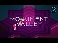 Monument Valley 2 | Chapter 2 (The Vestibule) Walkthrough