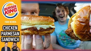 Burger King's Chicken Parmesan Sandwich Food Review | Season 4, Episode 19