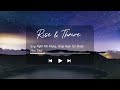 suy nghĩ rõ ràng giúp bạn có Được mọi thứ rise u0026 thrive tóm tắt sách