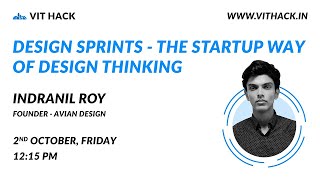 The startup way of design thinking | Webinar | VIT Hack | Vellore Institute of Technology