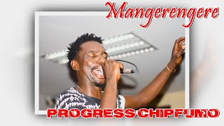 Progress Chipfumo Mangerengere( Let them Know)🇿🇼💯💓