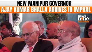 Manipur's New Governor Ajay Kumar Bhalla Arrives in Imphal | News9