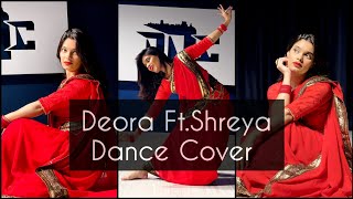 Deora | Dance Cover ft. Shreya | #deora #cokestudiobangla #shreyabintawadud