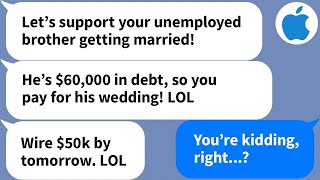 【Apple】My parents try to make me pay for my useless brother's wedding, so I left the next day...