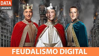 FEUDALISMO DIGITAL