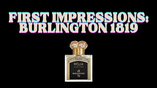 Fragrance Sampling with my Husband - Burlington 1819 by Roja Dove