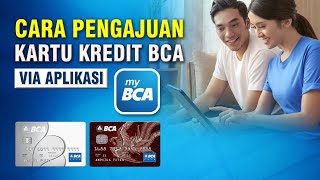 Cara pengajuan kartu kredit BCA via aplikasi myBCA