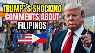 What Trump Said About FILIPINOS That Suddenly Sending Americans to PHILIPPINES in 2025! Shocking!