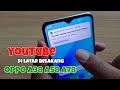 Cara Putar YouTube di Latar Belakang OPPO A38 A58 A78