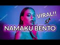 DJ NAMAKU BENTO VIRAL TIKTOK 3 JHON HERNANDEZ Remix 2022