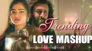 Romantic Hindi Love Mashup 2024 | Love Mashup 2024 | Best Bollywood Mashup 2024
