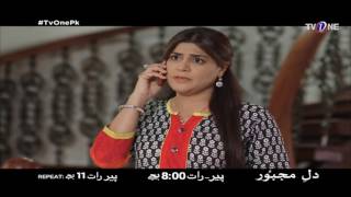 Dil-e-Majboor | Episode# 23 | Promo | Serial | Full HD | TV One