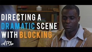 Directing a Scene - Let's start with Blocking a scene Plus Arri Alexa LF Series First Look