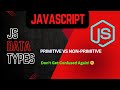 JavaScript Data Types Explained | Primitive vs Non-Primitive