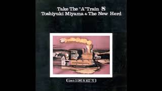 Toshiyuki Miyama \u0026 The New Herd - Gibraltar (1975)