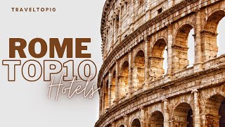 Top10 Luxury Hotels in Rome, Italy | Best Hotels in Rome | Luxury stay in Rome