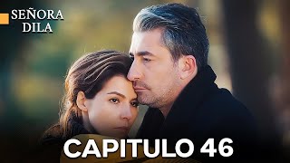 Señora Dila Capítulo 45 (Doblado en Español)