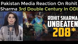 Pakistan Media on Rohit Sharma 3rd Double Century - 208* Runs