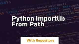 python importlib from path