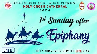 ENGLISH SERVICE of 1st SUNDAY AFTER EPIPHANY | HOLY CROSS CATHEDRAL | NDL | 7 PM | 12/01/2025