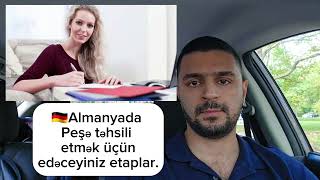 🇩🇪Almaniyada Peşə təhsili(Ausbildung) etmək üçün edeceyiniz etaplar.