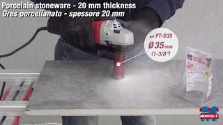 Montolit FT-S - Dry drilling porcelain with Diamond hole saws