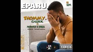 EPARU.{LIFE}.BY.THOMMYCLASSICAL.FT.JUSSI.\u0026.ALI-WEST.