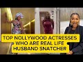 TOP NOLLYWOOD ACTRESSES WHO ARE REAL LIFE HUSBANDS SNATCHERS