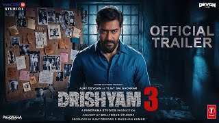 Drishyam 3 | Official Trailer | Ajay Devgan | Akshaye Khanna | Tabu | Shriya Saran | Concept