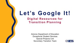 Let's Google It! Digital Resources for Transition Planning