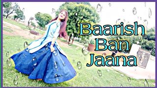 Baarish ban jaana ll dance video ll Hina Khan ll Shaheer sheikh ll payal dev