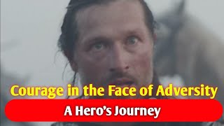 Courage in the Face of Adversity: A Hero's Journey || Motivation Story