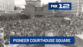 Pioneer Courthouse Square: The history of Portland’s ‘living room’