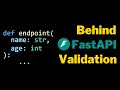 How FastAPI Type Hint Validation is ACTUALLY Implemented