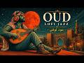 Eid Al-Adha 2026 — Arabic Oud · Lofi Jazz | عيد الأضحى المبارك