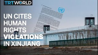 UN cites possible crimes against humanity in Xinjiang