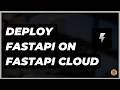FastAPI Cloud | A New, Fast and Easy Approach to Deploying your FastAPI Apps