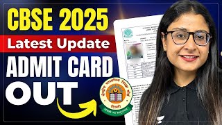 CBSE Boards 2025 Admit Card Out Kaise Download Kare? Class 10 \u0026 12 | Big Update | Nikita Singh