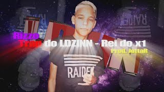 TRAP DO LDZINN - Rizzo - Rei do x1☠  prod. JottaR