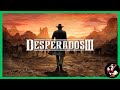 Desperados III 全劇情 (1)