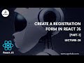 How To Make Sign In & Sign Up Form Using React JS  ReactJS Login & Registration Form Part1 Lecture28