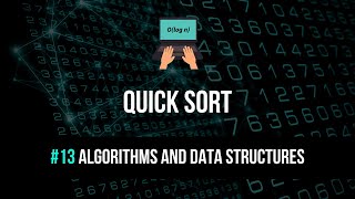 Quick Sort Explained - Algorithms & Data Structures #13