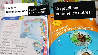 Lecture.Un jeudi pas comme les autres.CE1Le nouveau vivre le français pages 32-33