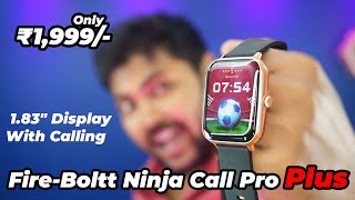Fire Boltt Ninja Call Pro Plus Calling Smartwatch | Unboxing | Review